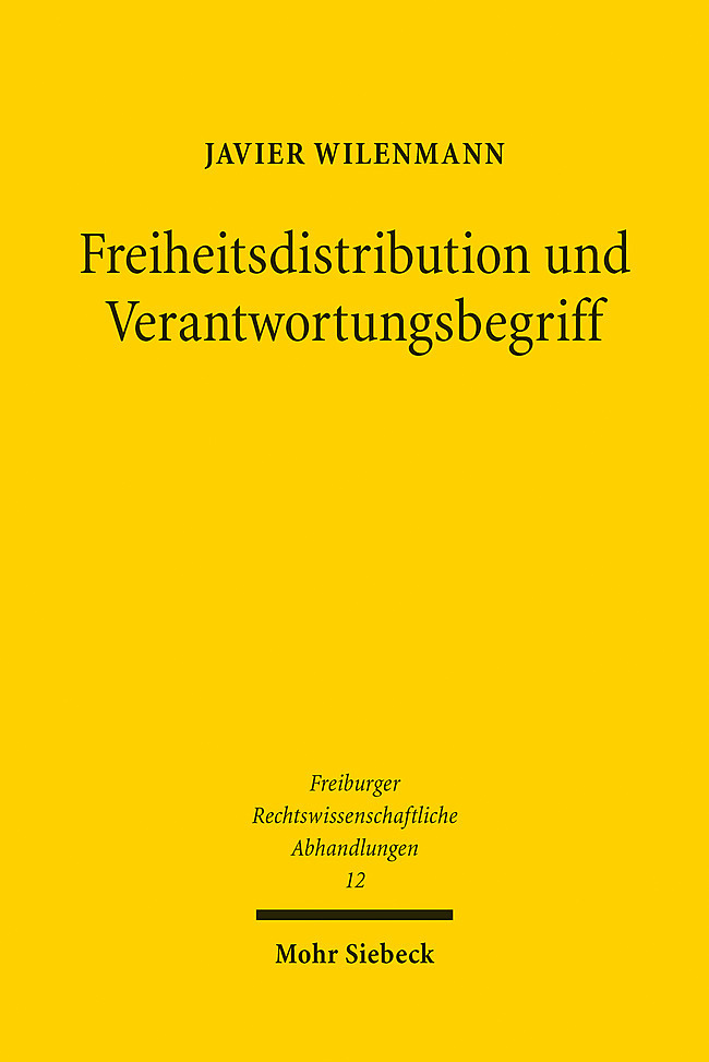 Freiheitsdistribution und Verantwortungsbegriff