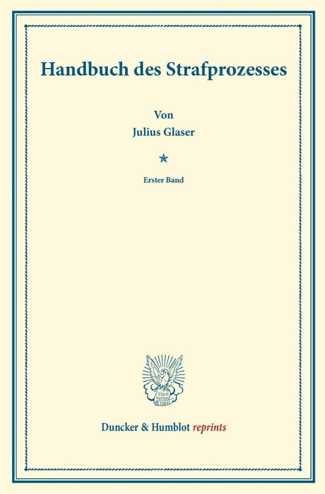 Handbuch des Strafprozesses.