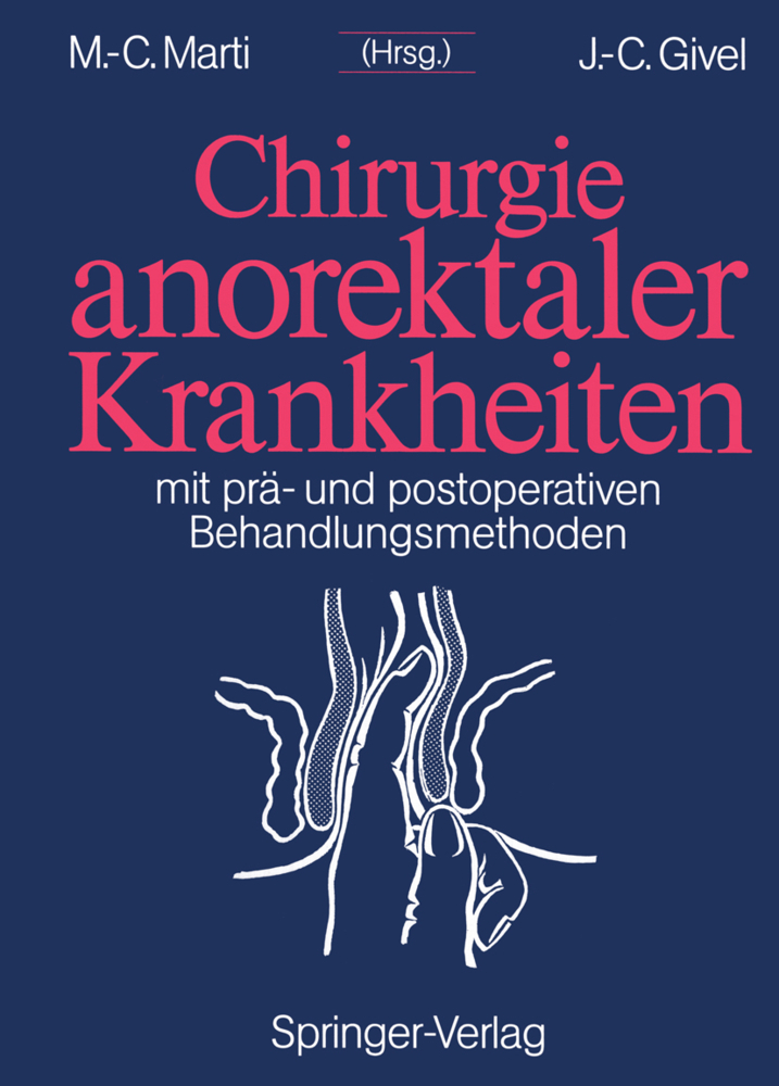 Chirurgie anorektaler Krankheiten