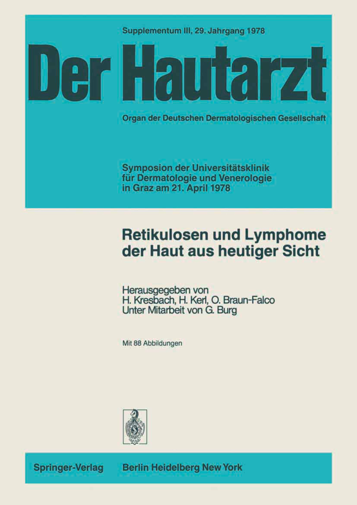 Retikulosen und Lymphome der Haut aus heutiger Sicht