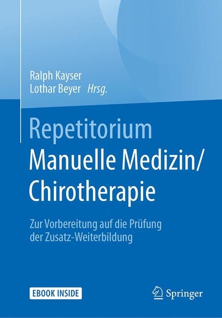 Repetitorium Manuelle Medizin/Chirotherapie