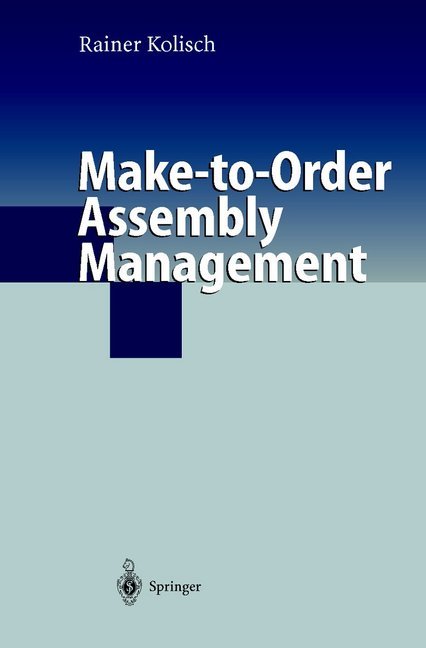 Make-to-Order Assembly Management