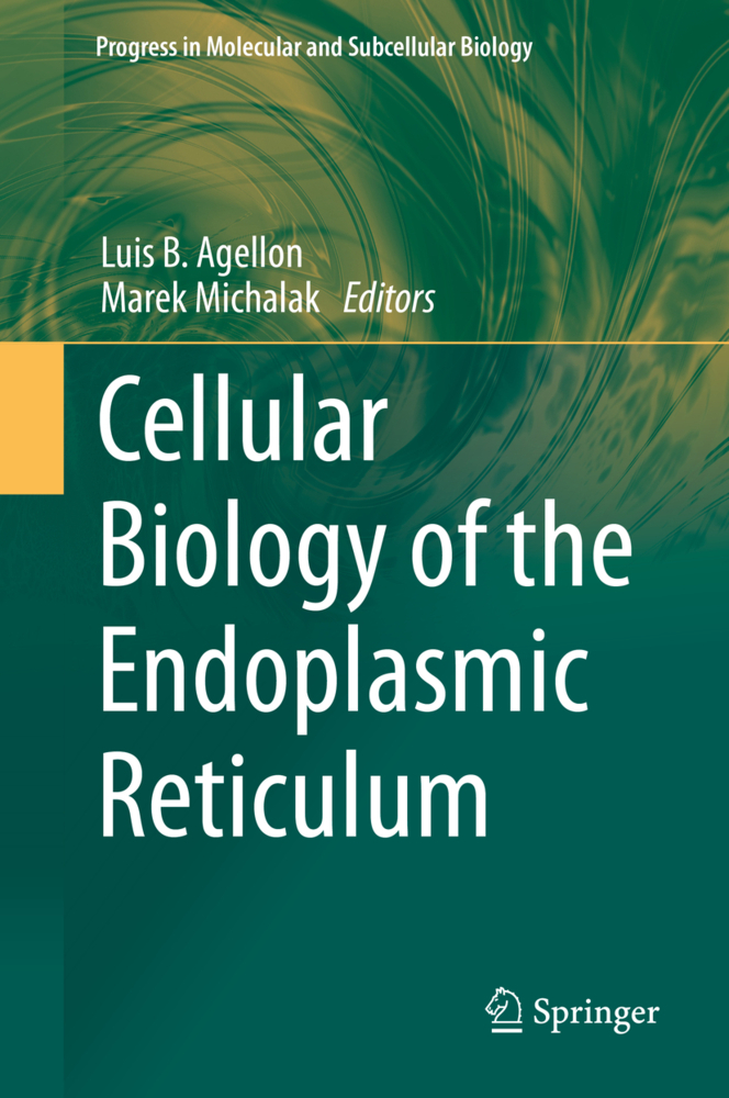 Cellular Biology of the Endoplasmic Reticulum
