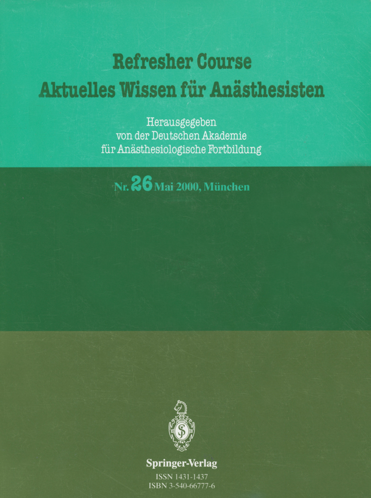 Refresher Course Aktuelles Wissen für Anästhesisten