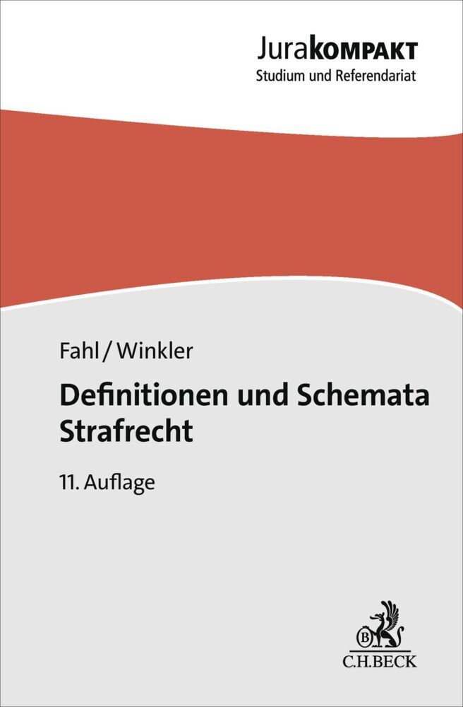Definitionen und Schemata Strafrecht