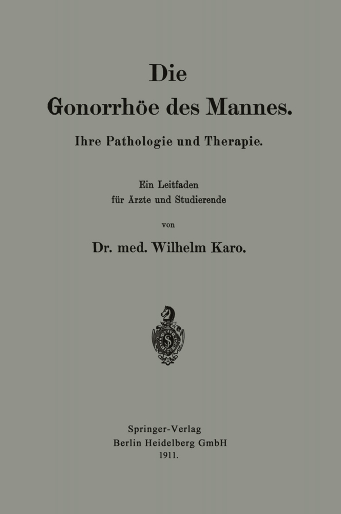 Die Gonorrhöe des Mannes