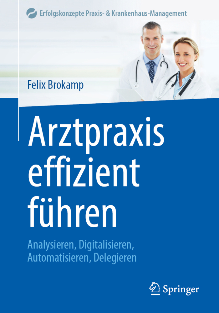 Arztpraxis effizient führen