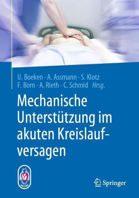 Mechanische Unterstützung im akuten Kreislaufversagen