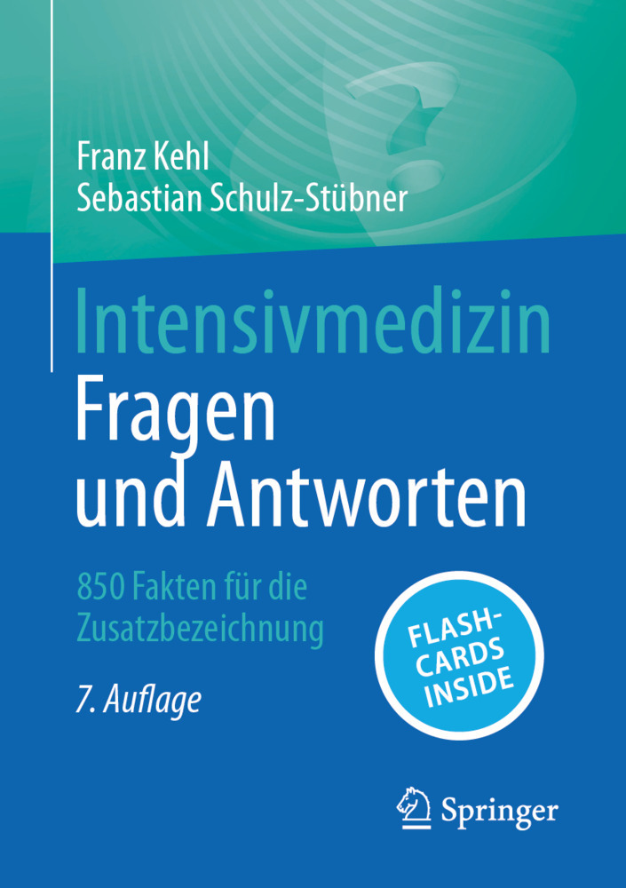 Intensivmedizin - Fragen und Antworten, m. 1 Buch, m. 1 E-Book