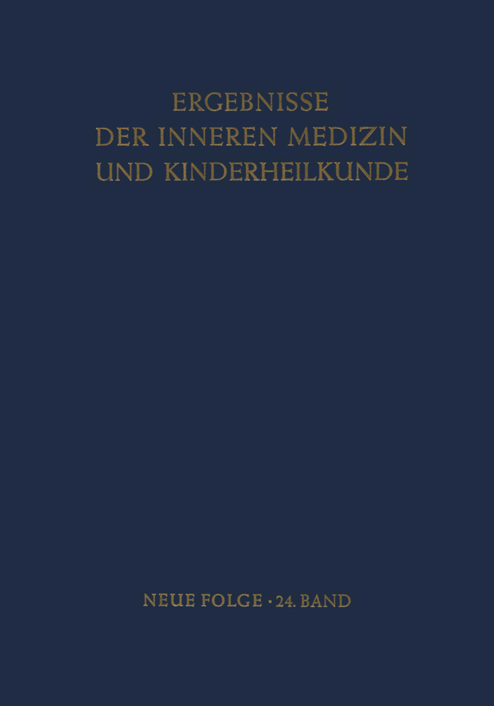 Ergebnisse der Inneren Medizin und Kinderheilkunde