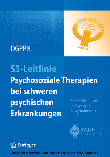 S3-Leitlinie Psychosoziale Therapien bei  schweren psychischen Erkrankungen