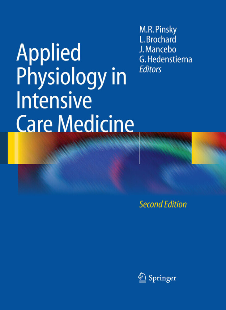 Applied Physiology in Intensive Care Medicine