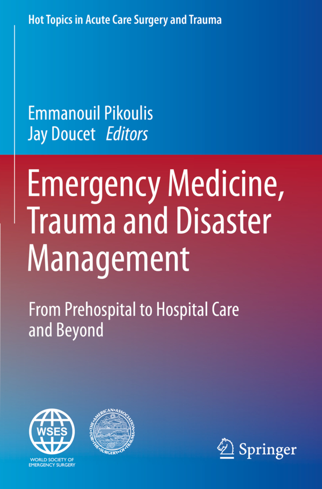 Emergency Medicine, Trauma and Disaster Management