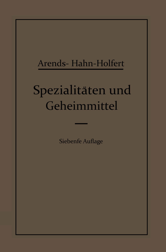 Spezialitäten und Geheimmittel