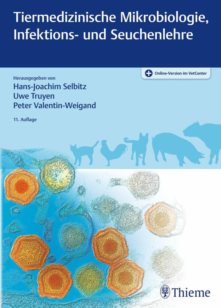 Tiermedizinische Mikrobiologie, Infektions- und Seuchenlehre