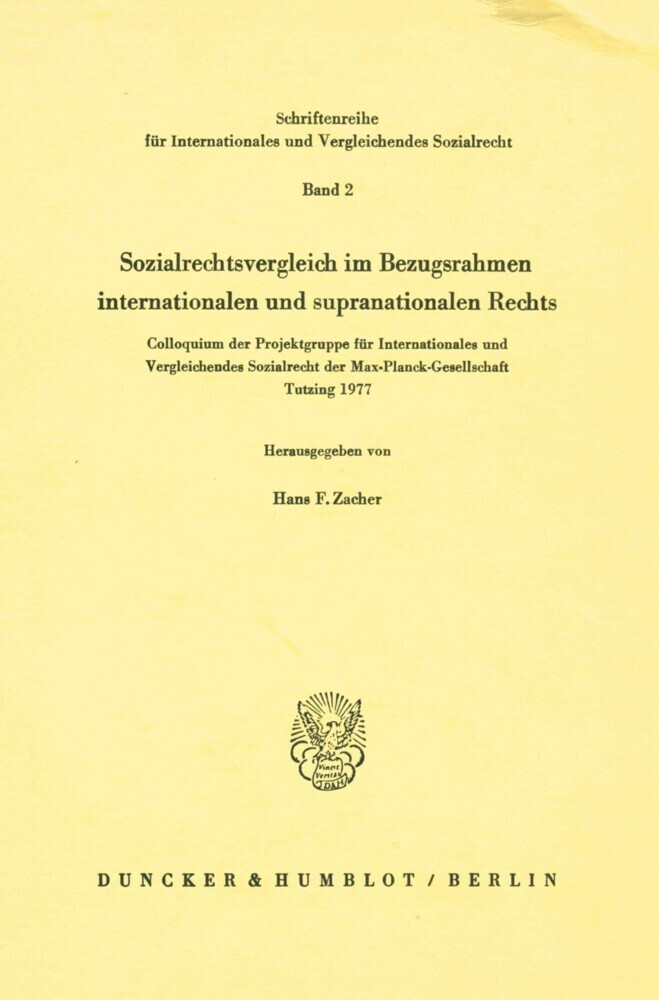 Sozialrechtsvergleich im Bezugsrahmen internationalen und supranationalen Rechts.