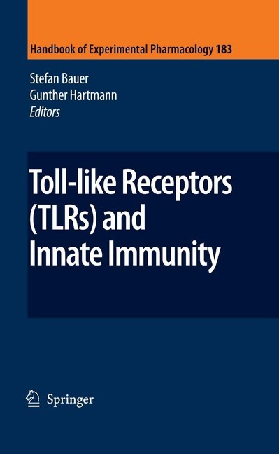 Toll-Like Receptors (TLRs) and Innate Immunity