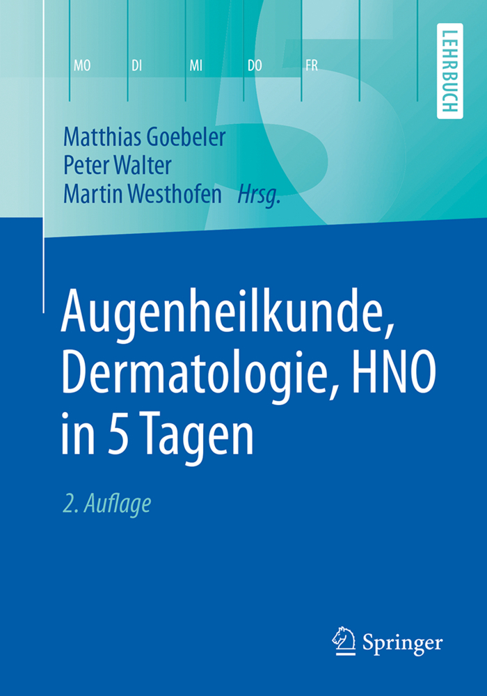 Augenheilkunde, Dermatologie, HNO in 5 Tagen