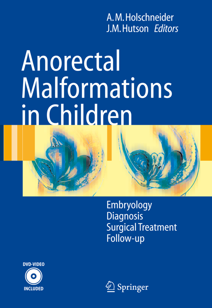 Anorectal Malformations in Children, w. CD-ROM