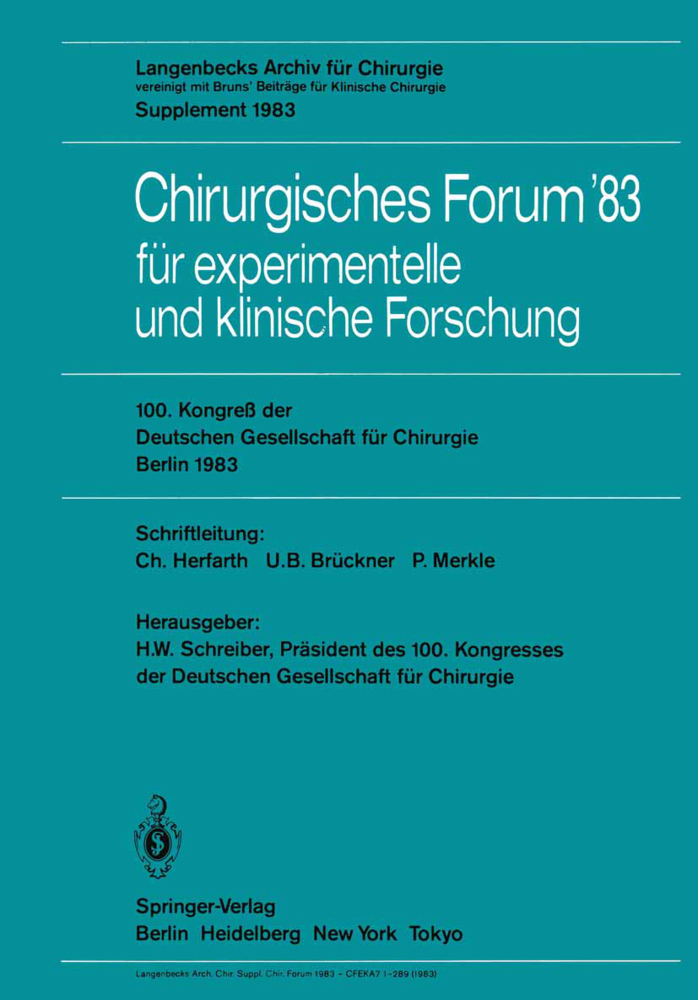 Chirurgisches Forum  83 für experimentelle und klinische Forschung