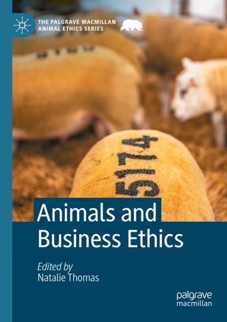 Animals and Business Ethics