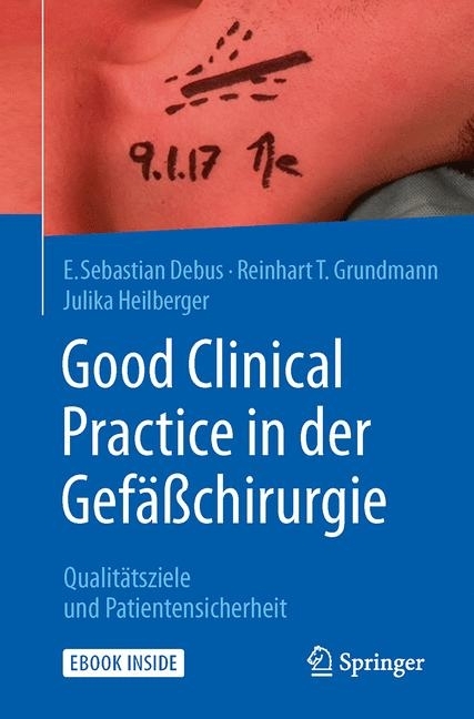 Good Clinical Practice in der Gefäßchirurgie