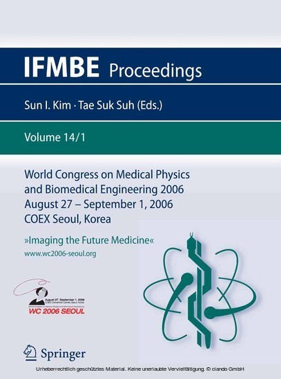 World Congress of Medical Physics and Biomedical Engineering 2006