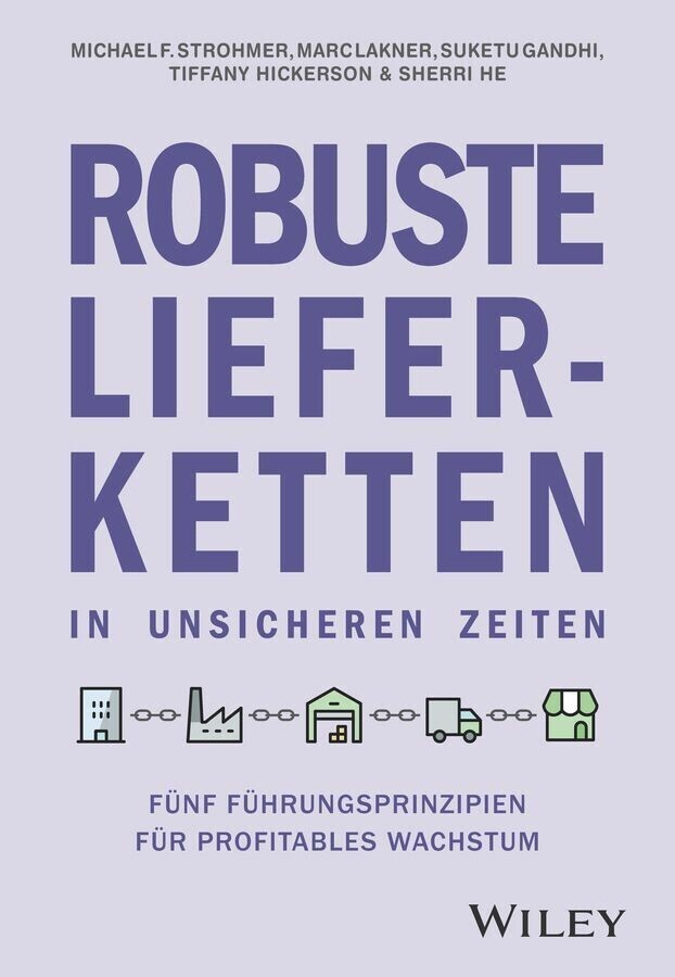 Robuste Lieferketten in unsicheren Zeiten