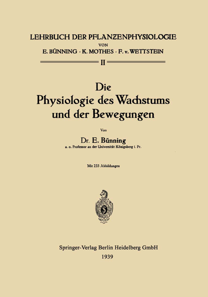 Die Physiologie des Wachstums und der Bewegungen