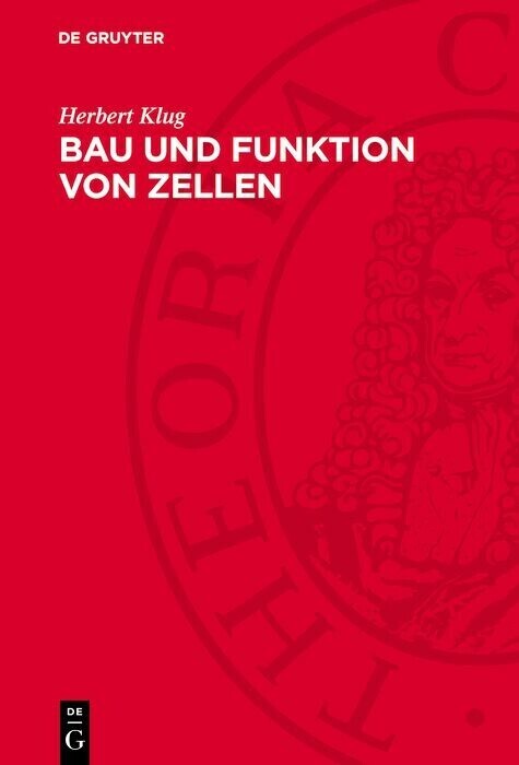 Bau und Funktion von Zellen