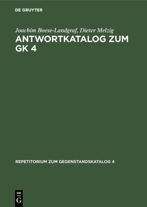 Antwortkatalog zum GK IV, Krankheiten und Verletzungen Chirurgie