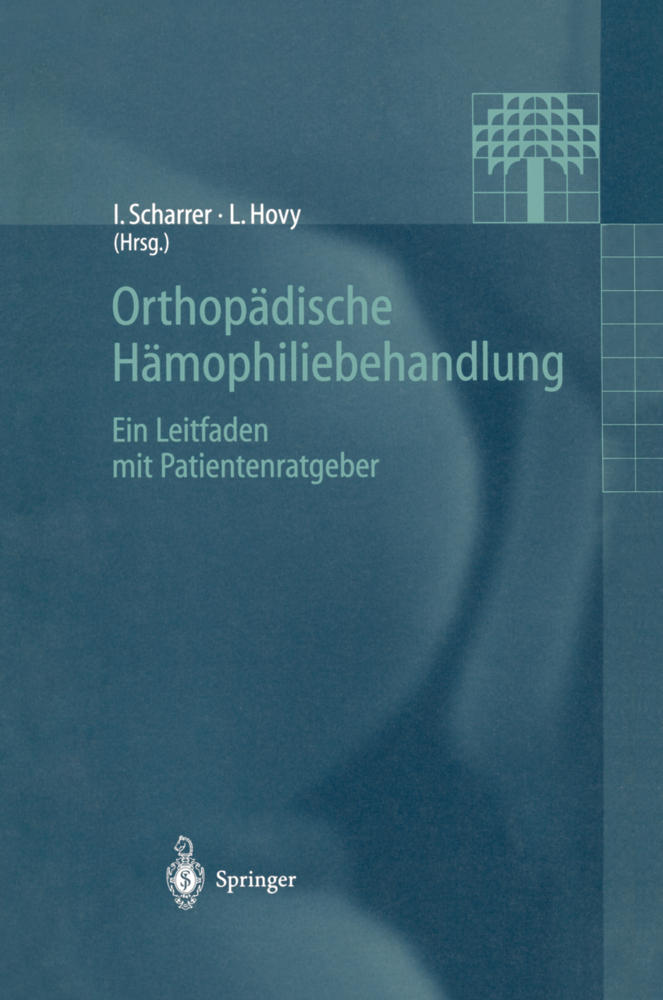 Orthopädische Hämophiliebehandlung