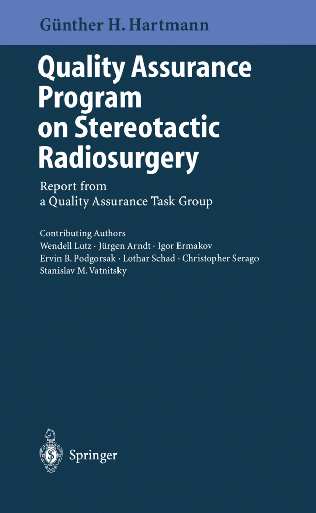 Quality Assurance Program on Stereotactic Radiosurgery