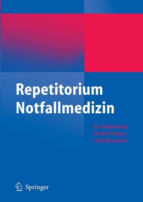 Repetitorium Notfallmedizin