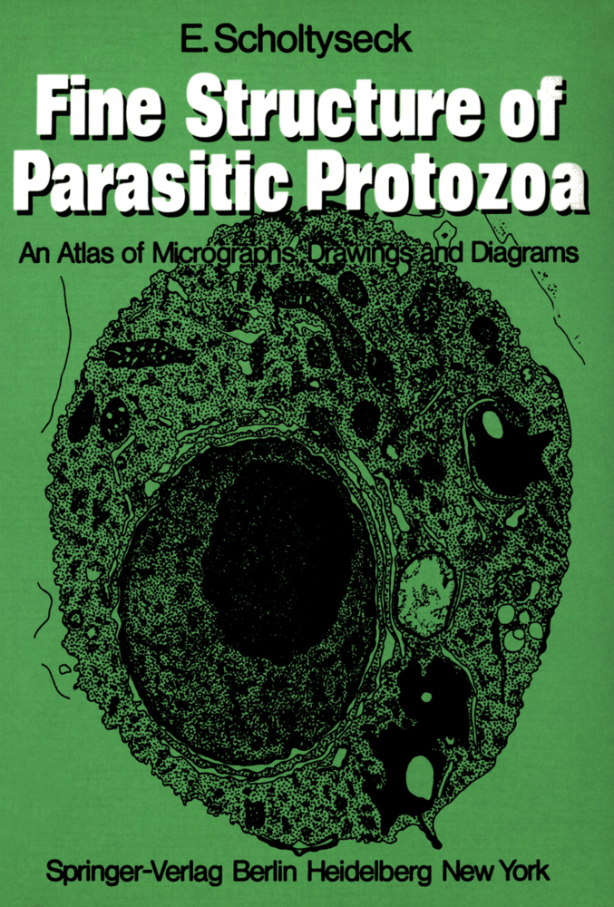 Fine Structure of Parasitic Protozoa