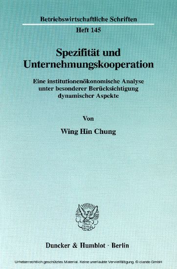 Spezifität und Unternehmungskooperation.