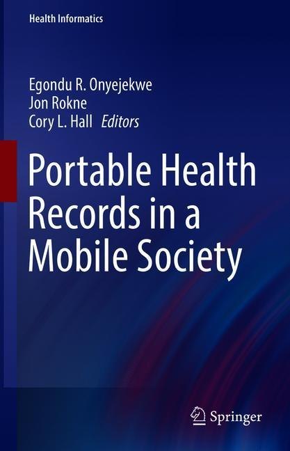 Portable Health Records in a Mobile Society