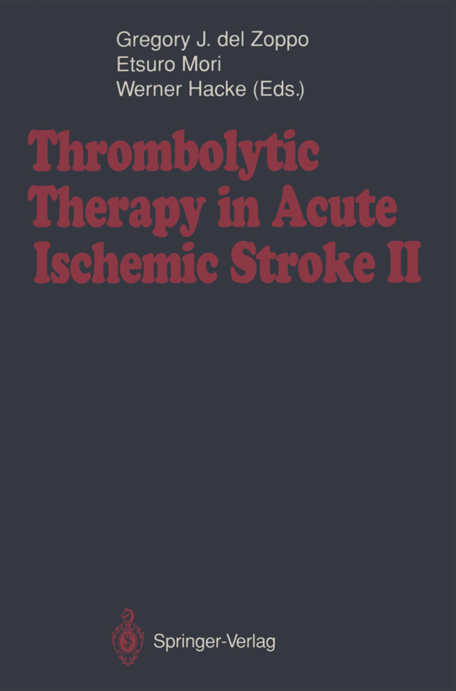 Thrombolytic Therapy in Acute Ischemic Stroke II. Vol.2