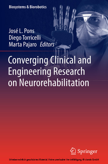 Converging Clinical and Engineering Research on Neurorehabilitation