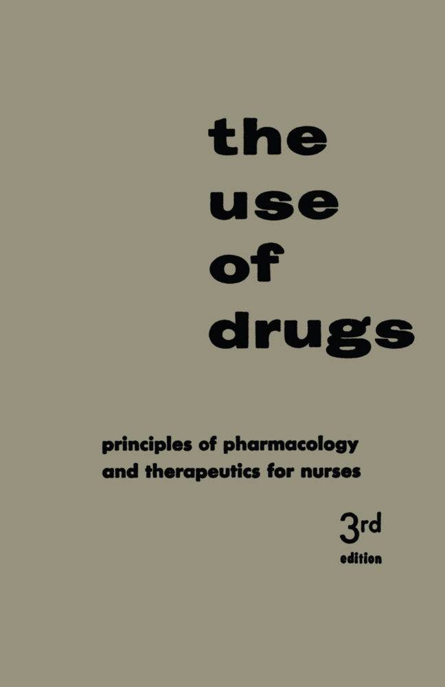 The Use of Drugs