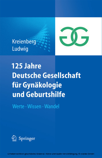 125 Jahre Deutsche Gesellschaft für Gynäkologie und Geburtshilfe