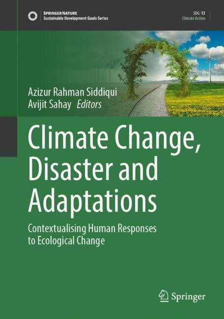 Climate Change, Disaster and Adaptations