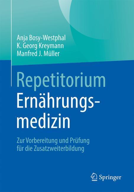 Repetitorium Ernährungsmedizin