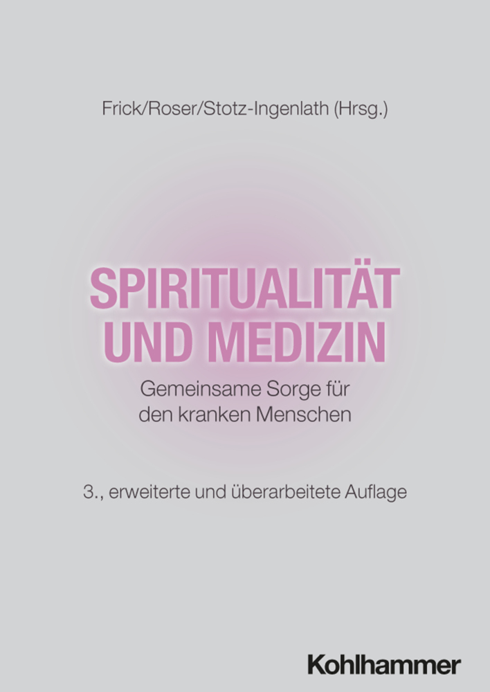 Spiritualität und Medizin