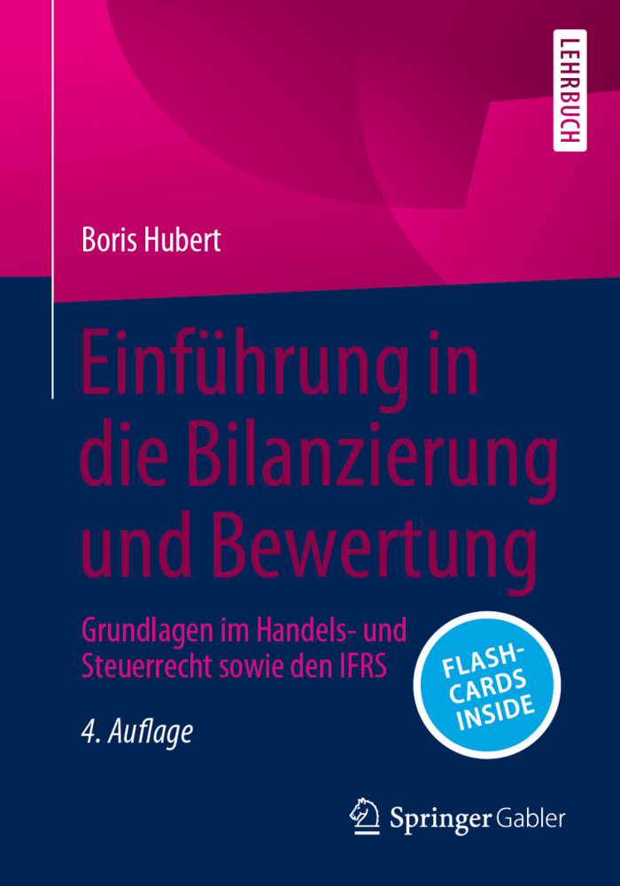 Einführung in die Bilanzierung und Bewertung, m. 1 Buch, m. 1 E-Book