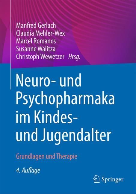 Neuro-/Psychopharmaka im Kindes- und Jugendalter