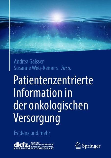 Patientenzentrierte Information in der onkologischen Versorgung