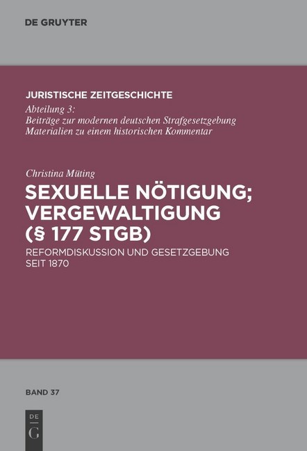 Sexuelle Nötigung; Vergewaltigung ( 177 StGB)