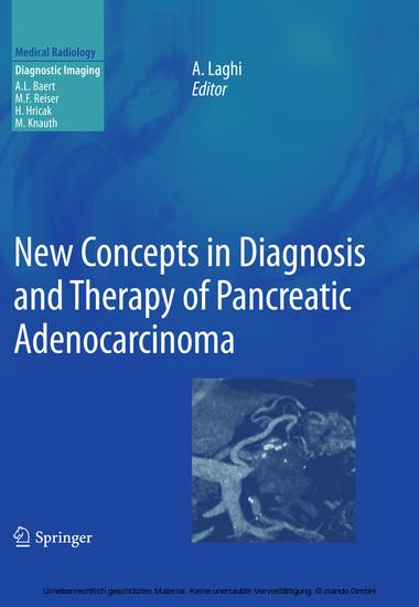 New Concepts in Diagnosis and Therapy of Pancreatic Adenocarcinoma