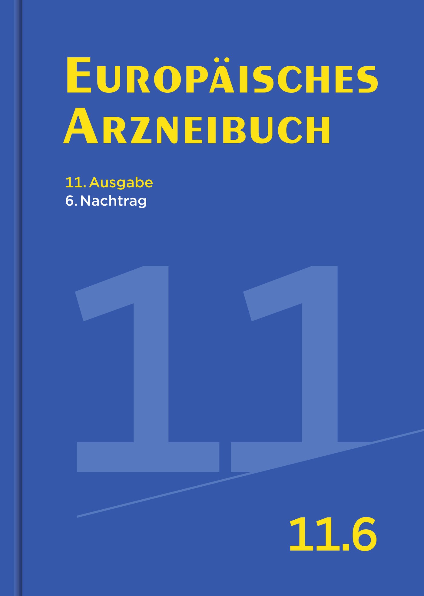 Europäisches Arzneibuch 
11. Ausgabe, 6. Nachtrag